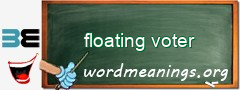 WordMeaning blackboard for floating voter